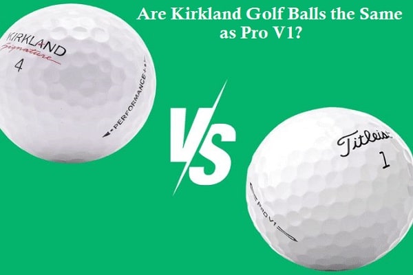 are kirkland golf balls the same as pro v1