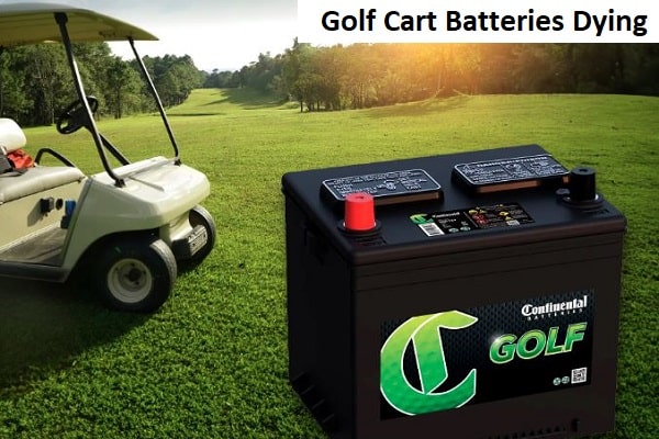 How to Know When Golf Cart Batteries are Dying?